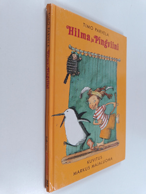 Timo Parvela : Hilma ja pingviini