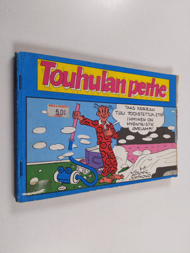 Dean Young ym. : Touhulan perhe : 94 sivua vauhdikkaita t...