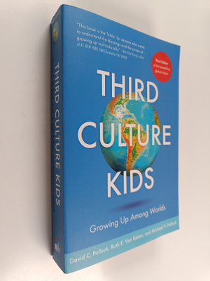 David C. Pollock : Third culture kids : growing up among ...