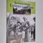 Jouko Heinonen ym. : Satavuotias Lahden kaupunki - lyhyt ... - pikkukuva 1