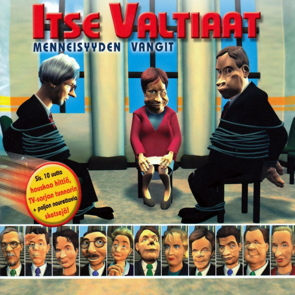 ITSE VALTIAAT : Menneisyyden vangit JUSSI SYREN