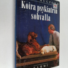 Roger Mugford : Koira psykiatrin sohvalla : ymmärrystä ko... - pikkukuva 1