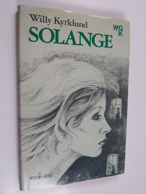 Willy Kyrklund : Solange