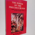 Gwen Ruth Shaw : The Power of the Precious Blood - A Bibl... - pikkukuva 1