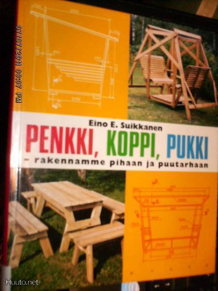 Suikkanen : PENKKI , KOPPI , PUKKI rakennamme pihaan ...