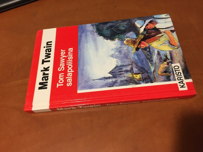 MARK TWAIN TOM SAWYER SALAPOLIISINA HYVÄ