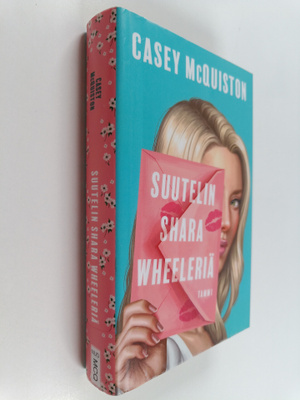 Casey McQuiston : Suutelin Shara Wheeleriä