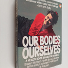 Angela Phillips ym. : Our Bodies Ourselves : A Health Boo... - pikkukuva 1