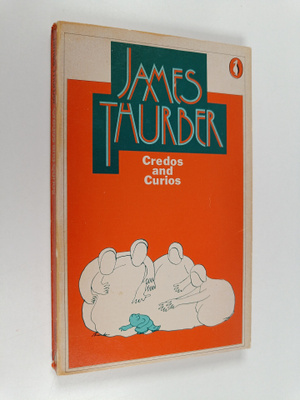 James Thurber : Credos and curios