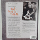 Jaakko Tervasmäki : Valo- ja muistikuvia Metsämaalta (sig... - pikkukuva 2