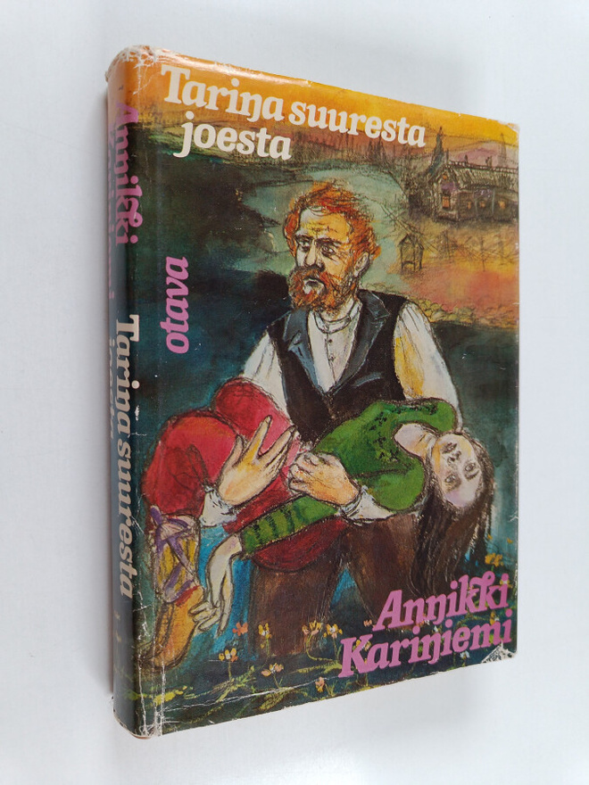 Annikki Kariniemi : Tarina suuresta joesta