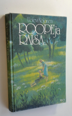 Uolevi Nojonen : Roope ja Raisa