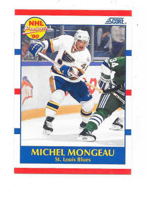 1990-91 Score #395 Michel Mongeau St Louis Blues RC