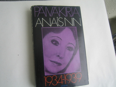 Anais Nin - Päiväkirja 1934-1939 (1.painos)
