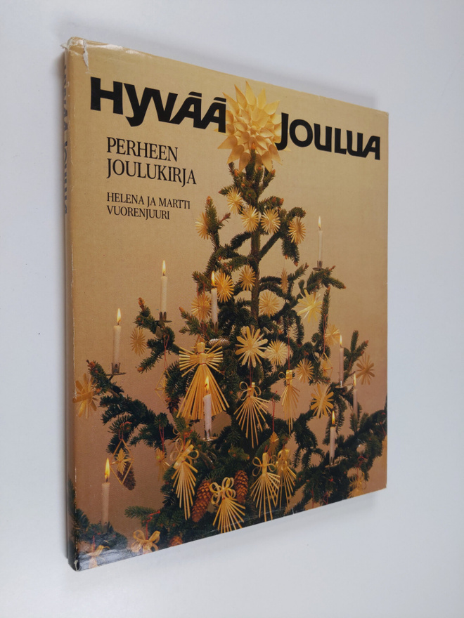 Helena Vuorenjuuri : Hyvää joulua : perheen joulukirja