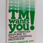 David Haddon ym. : TM Wants You! : A Christian Response t... - pikkukuva 1