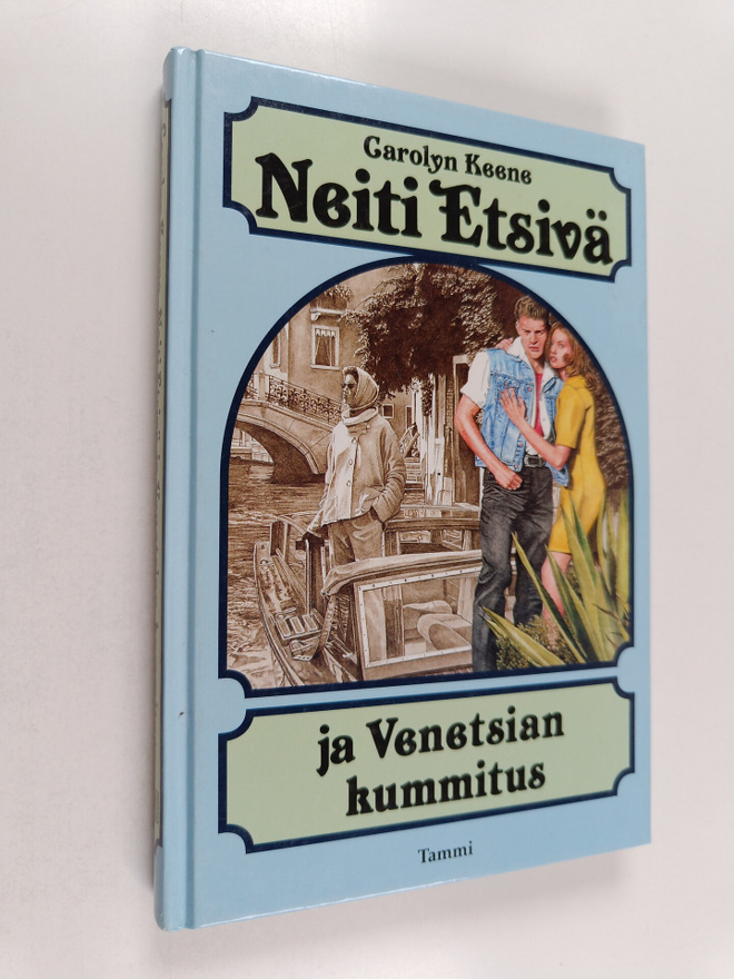 Carolyn Keene : Neiti Etsivä ja Venetsian kummitus