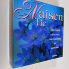Armand (toim.) Eisen : Naisen tie : mietteitä elämästä, r... - pikkukuva 1