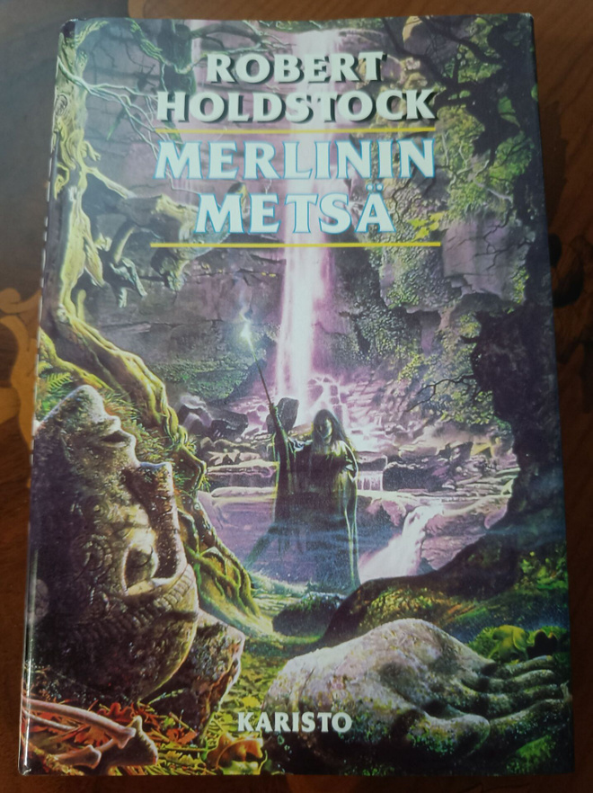 Robert Holdstock: Merlinin metsä