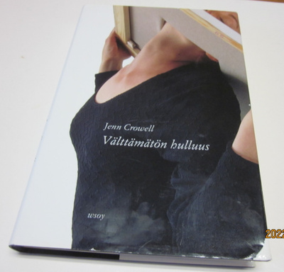 Jenn Crowell: Välttämätön hulluus