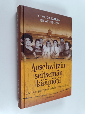 Eilat Negev ym. : Auschwitzin seitsemän kääpiötä : Ovitzi...