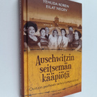 Eilat Negev ym. : Auschwitzin seitsemän kääpiötä : Ovitzi... - pikkukuva 1
