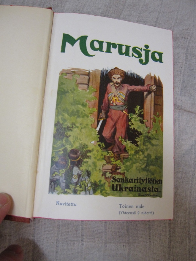 MARUSJA ELI SANKARITYTTÖNEN UKRAINASTA v1914 ( 3 eri tarinaa