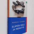 Markku Ojanen : Elämän mieli ja merkitys - pikkukuva 1