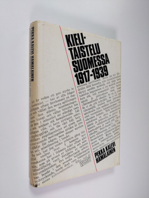 Pekka Kalevi Hämäläinen : Kielitaistelu Suomessa 1917-1939