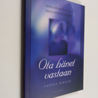 Anna-Maija Raittila : Ota hänet vastaan : Sanoja suruun - pikkukuva 1
