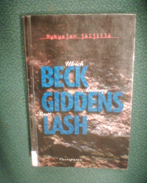 Beck - Giddens - Lash : NYKYAJAN JÄLJILLÄ (1 p. 1995Sis.pk:t