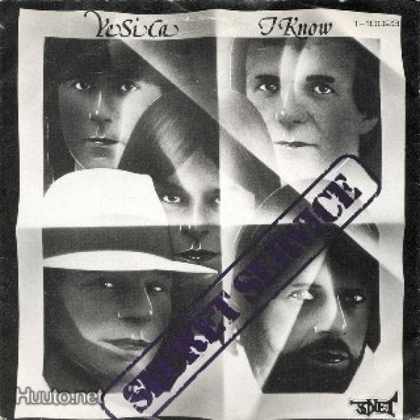SECRET SERVICE :: YE SI CA / I KNOW :: VINYYLI  7"      1980