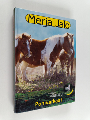 Merja Jalo : Ponivarkaat