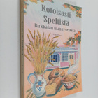 Pirkko Larmo : Kotoisasti speltistä : Birkkalan tilan res... - pikkukuva 1
