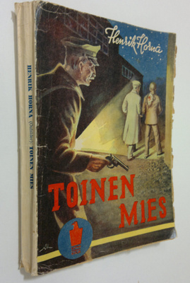 Henrik Horna : Toinen mies : jännitysromaani
