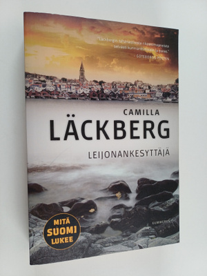 Camilla Läckberg : Leijonankesyttäjä