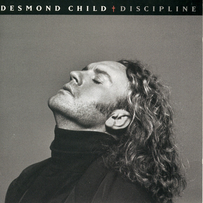 Desmond Child - Discipline