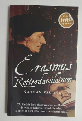 Erasmus Rotterdamilainen - Rauhan Valitus