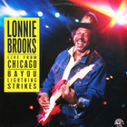LONNIE BROOKS: Live From Chicago * USA 1988 - pikkukuva 1