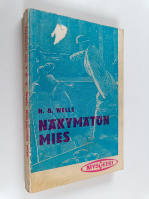 H. G. Wells : Näkymätön mies