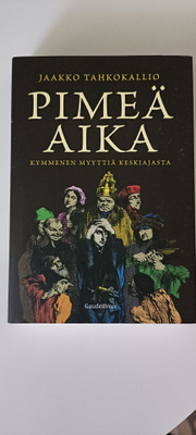 Jaakko Tahkokallio: Pimeä aika