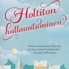 Fiona Harper: Holtiton hullaantuminen - pikkukuva 1
