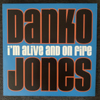Danko Jones - I'm Alive And On Fire EU Reissue LP - pikkukuva 1