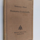 Eino Sormunen : Raamattua koululaisille : oppikirja kansa... - pikkukuva 1