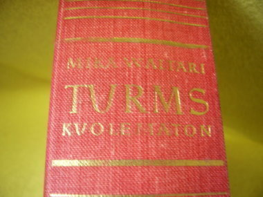 Mika Waltari : Turms kuolematon