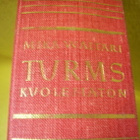 Mika Waltari : Turms kuolematon - pikkukuva 1