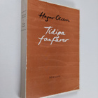 Hagar Olsson : Tidiga fanfarer och annan dagskritik - pikkukuva 1