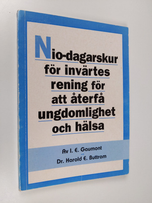 Harold E. Buttram ym. : Nio-dagarskur för invärtes rening...
