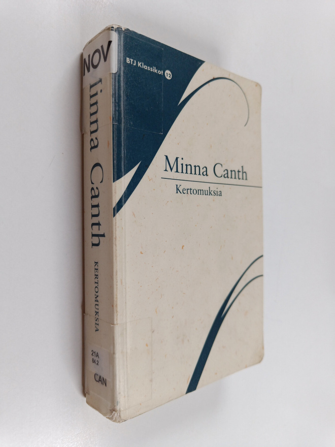 Minna Canth : Kertomuksia