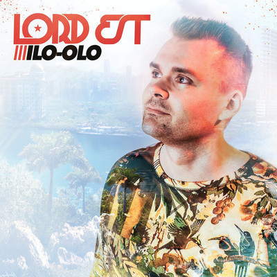 Lord Est • Ilo-olo CD
